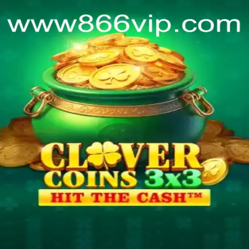 Explorando o Fascinante Mundo de Clovercoin3x3 com 866VIP.com